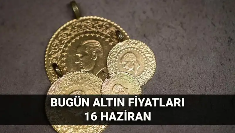 Altın Fiyatlarında Son Durum: 16 Haziran Canlı Altın Kuru Ne Söylüyor?