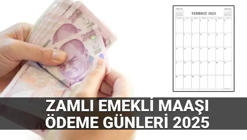 2025'te Zamlı Emekli Maaşları ve Ödeme Günleri Hakkında Bilmeniz Gerekenler