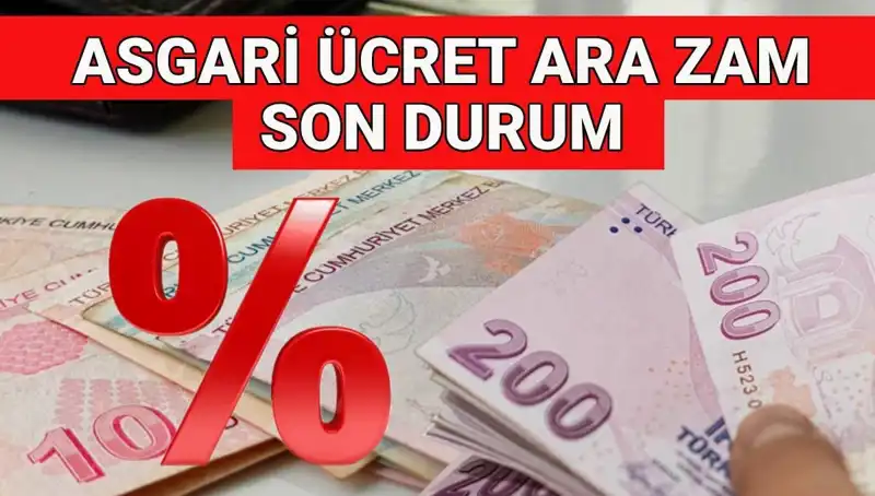 Asgari Ücrette 2025'te Sürpriz Ara Zam Gelişmeleri!