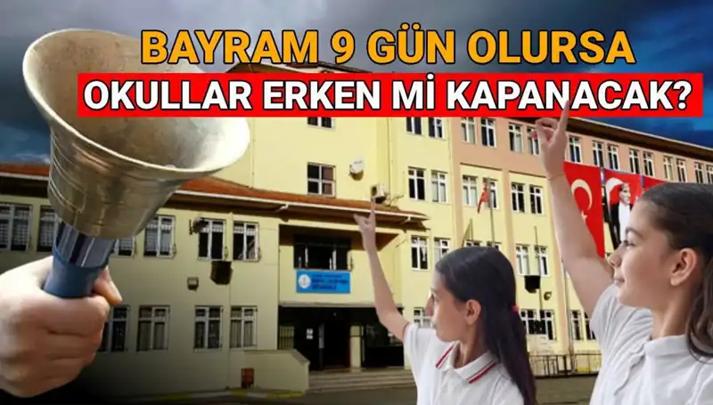 MEB Okullar Ne Zaman Kapanıyor? 2024-2025 Yaz Tatili ve Bayram Tatili Detayları