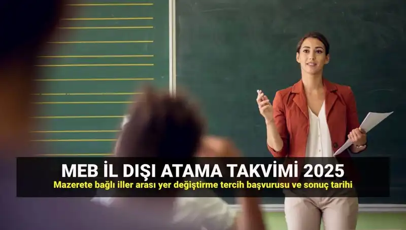 MEB 2025 İlller Arası Atama Takvimi: Öğretmenleri Bekleyen Son Gelişmeler
