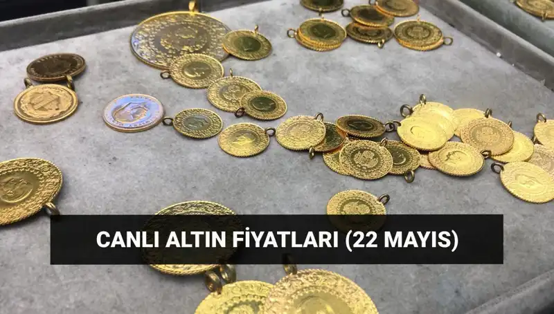 Altın Fiyatlarında Son Durum: Bugün 22 Mayıs 2023 Güncel Rakamlar
