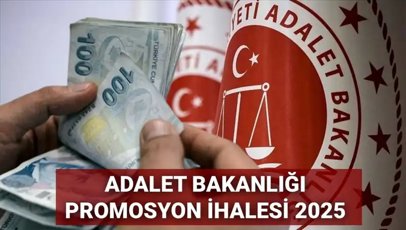 Adalet Bakanlığı Promosyon İhalesinde Son Gelişmeler: Beklentiler ve Tarihler