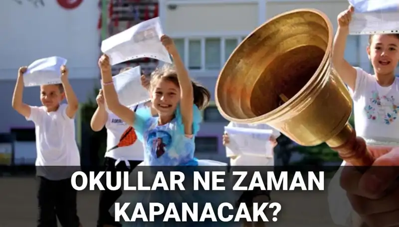 Okulların Yıl Sonu Tatili 2023: Karneler Erken mi Alınacak?
