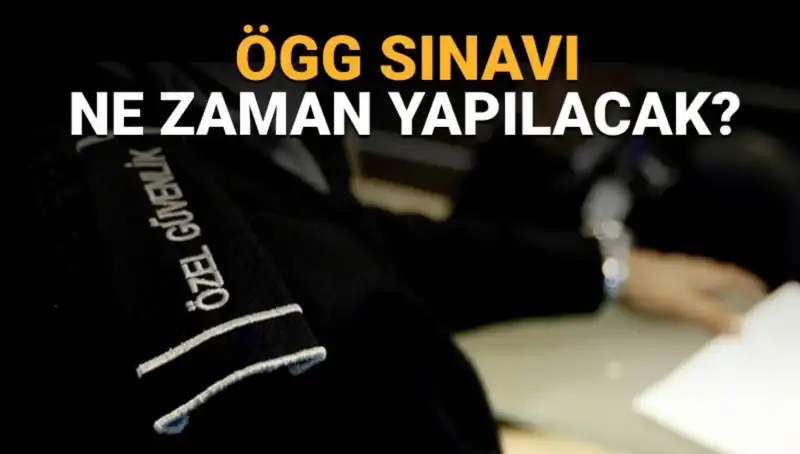 2025 ÖGG Sınavı Ne Zaman Gerçekleşecek? Tüm Detaylar Burada!