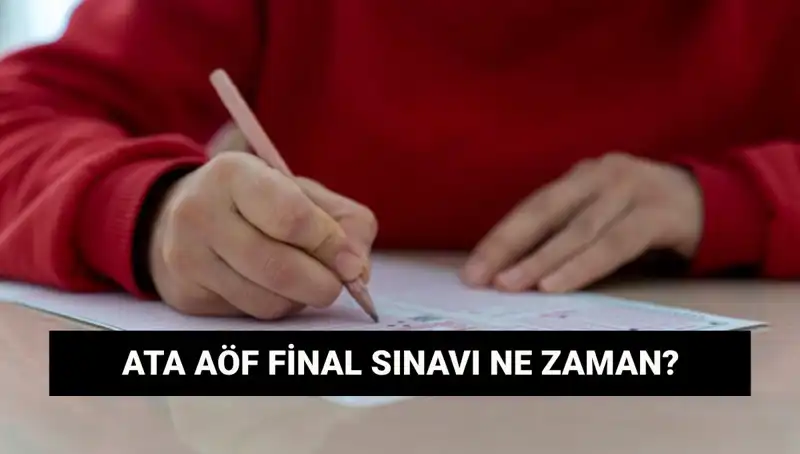 ATA AÖF Final Sınav Yerleri Açıklandı: Öğrencileri Neler Bekliyor?