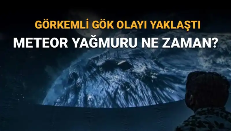 Perseid Meteor Yağmuru 2023: Türkiye'den Izlenebilecek En Harika Anlar