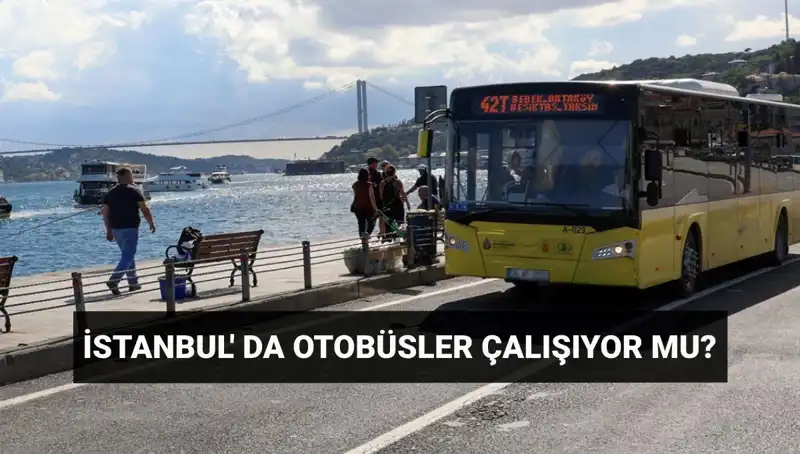 İstanbul’da Otobüs Seferleri İptal Mi? Bugün Neler Oluyor?