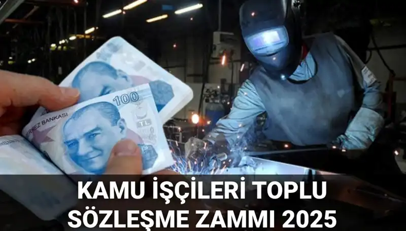 Kamu İşçileri için 2025 Toplu Sözleşme Zammı: Ne Kadar Olacak?