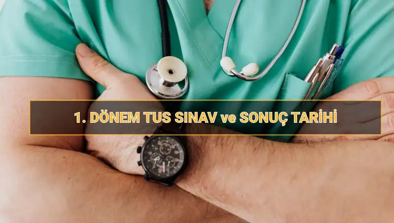 2025 TUS Tarihleri Açıklandı: Uzmanlık Sınavı Detayları